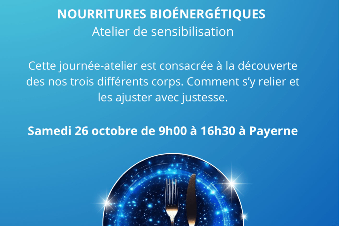 Atelier de sensibilisation - Nourritures bioénergétiques