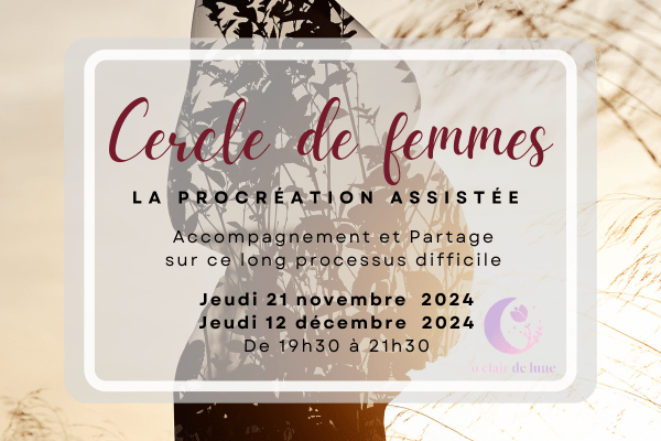 Cercle de femmes : La procréation assistée